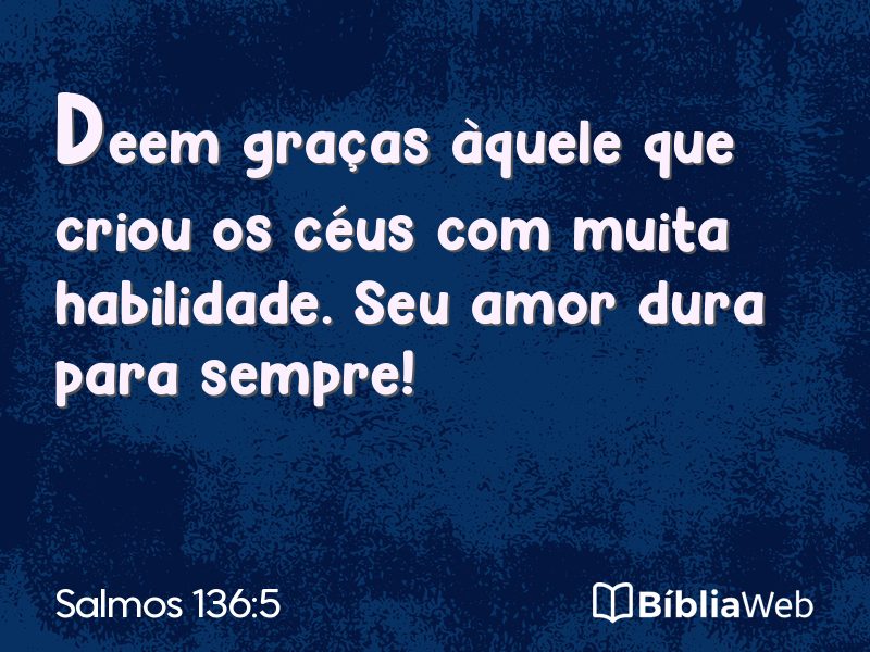Salmos 136:5 em imagem para compartilhar