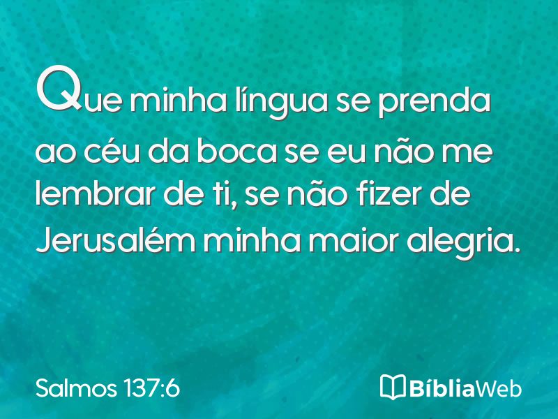 Salmos 137:6 em imagem para compartilhar