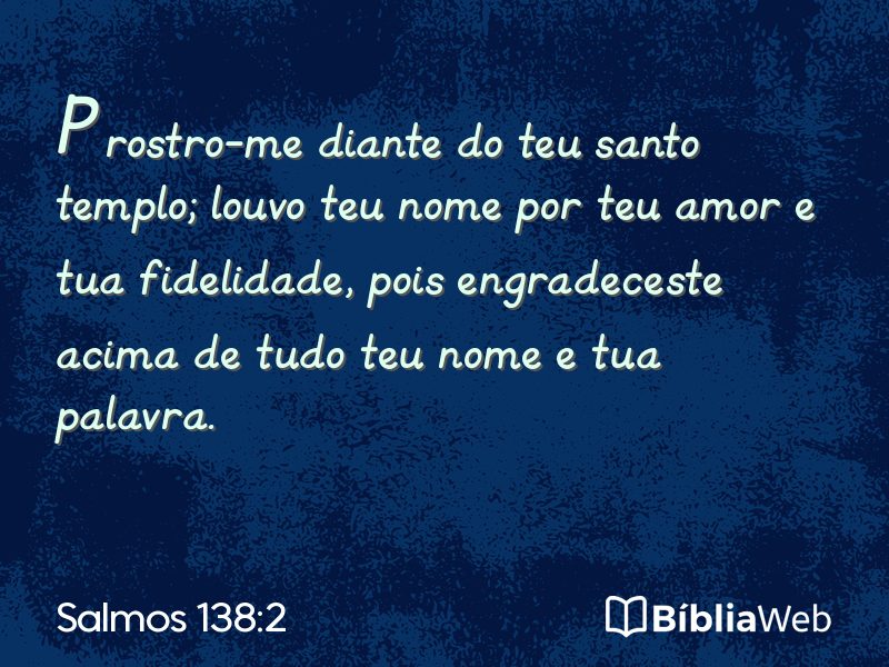 Salmos 138:2 em imagem para compartilhar