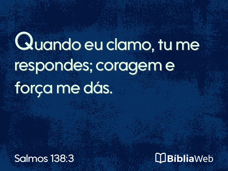 Salmos 138:3 em imagem para compartilhar