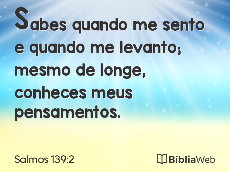 Salmos 139:2 em imagem para compartilhar