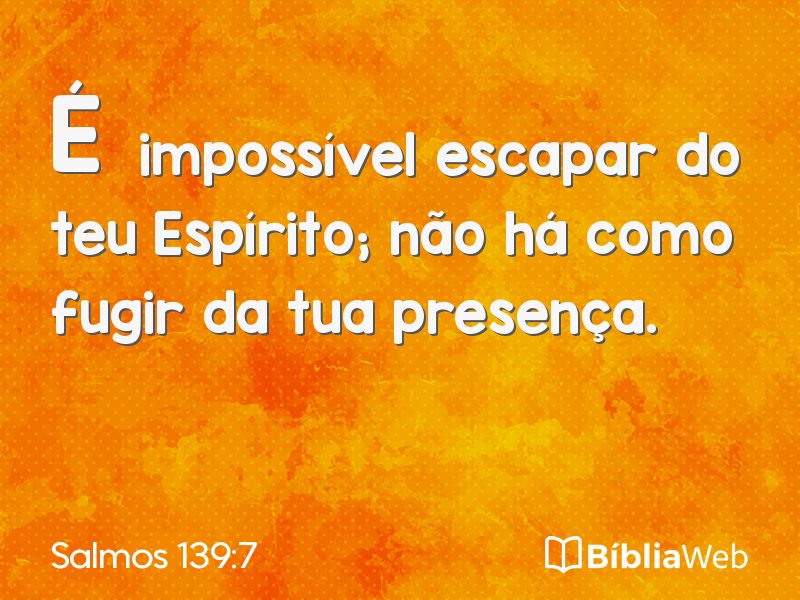 Salmos 139:7 em imagem para compartilhar