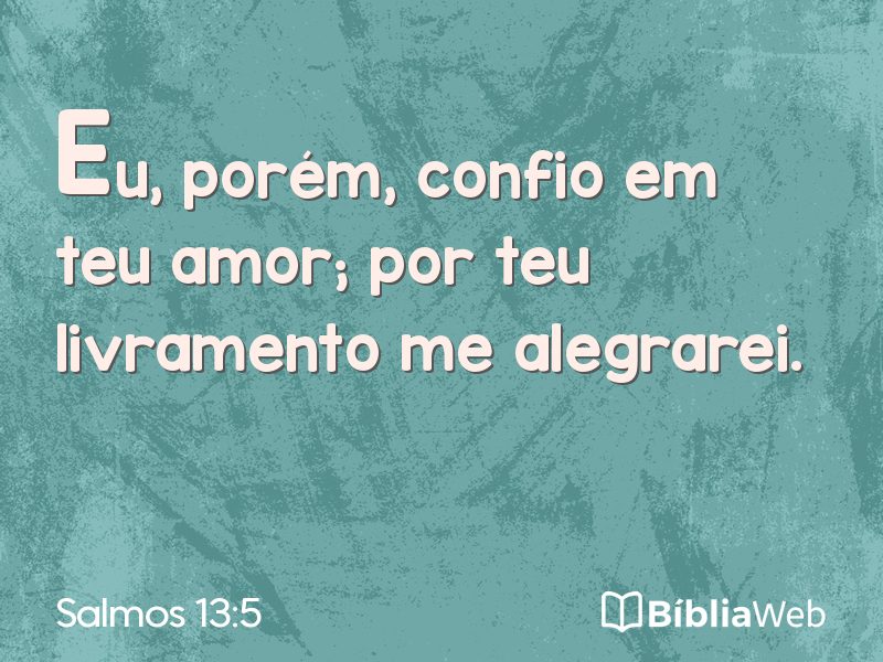 Salmos 13:5 em imagem para compartilhar