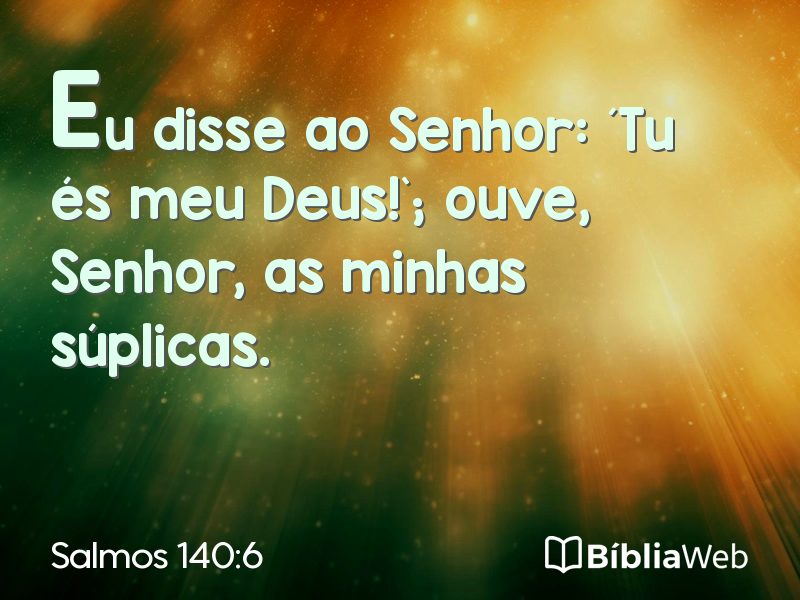 Salmos 140:6 em imagem para compartilhar