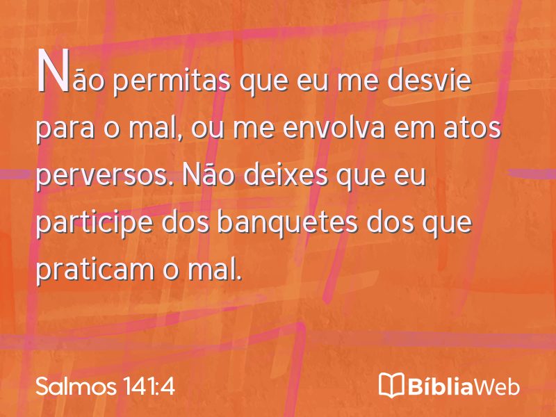 Salmos 141:4 em imagem para compartilhar