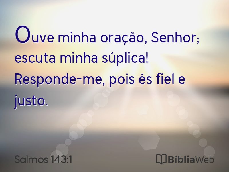 Salmos 143:1 em imagem para compartilhar