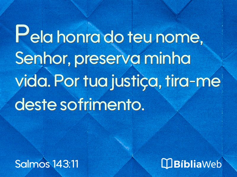Salmos 143:11 em imagem para compartilhar