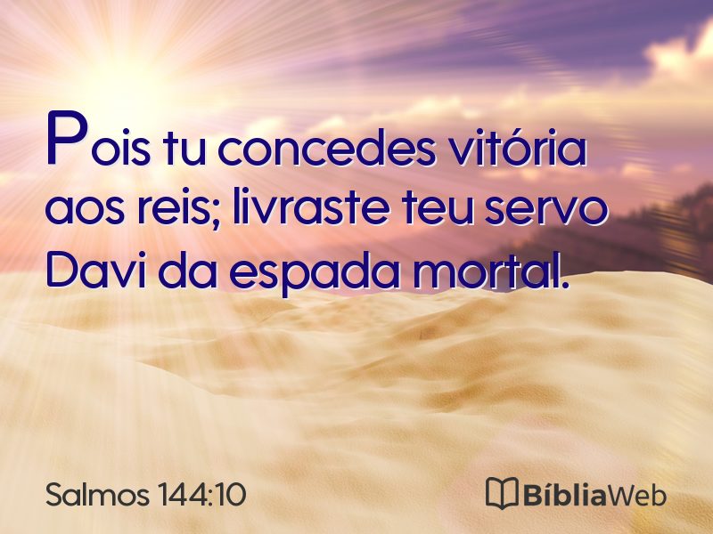 Salmos 144:10 em imagem para compartilhar
