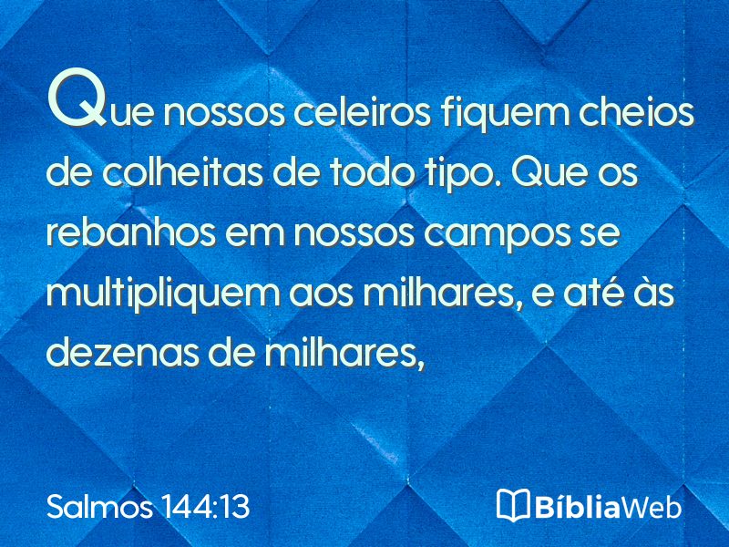 Salmos 144:13 em imagem para compartilhar