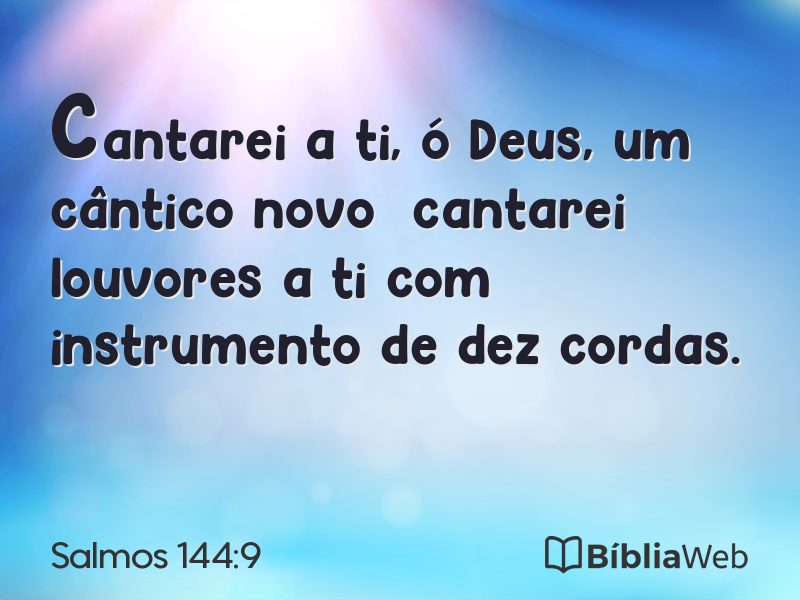 Salmos 144:9 em imagem para compartilhar