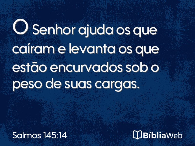 Salmos 145:14 em imagem para compartilhar