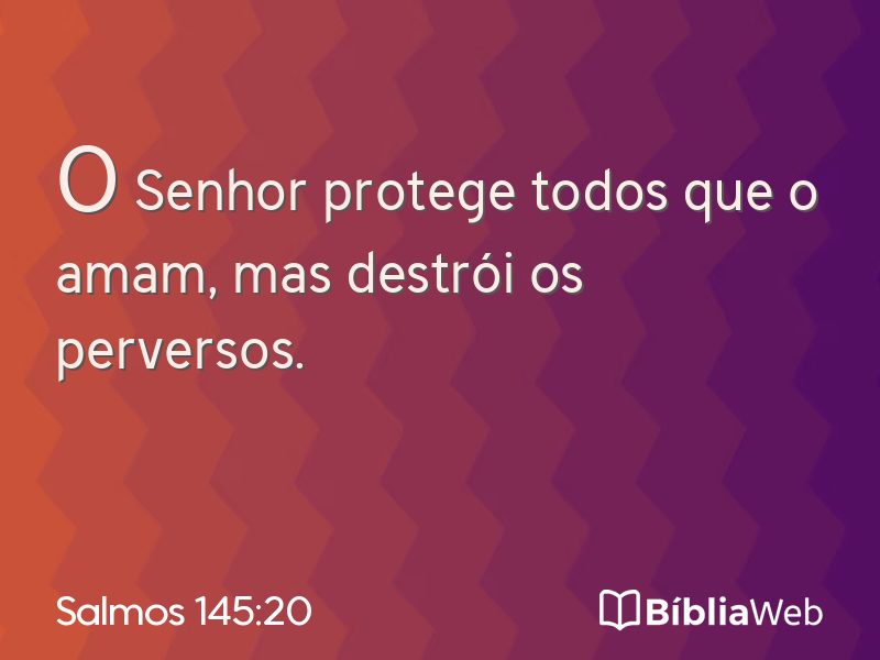 Salmos 145:20 em imagem para compartilhar