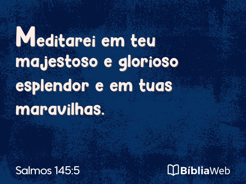 Salmos 145:5 em imagem para compartilhar