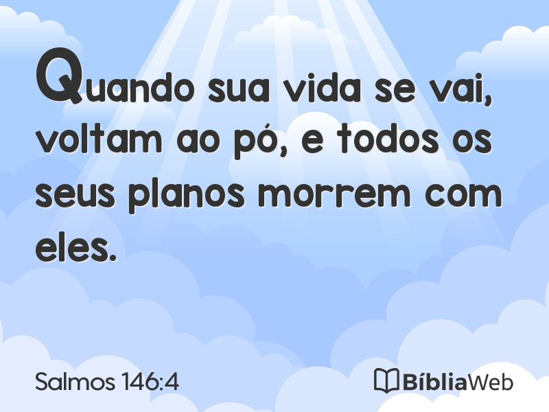 Salmos 146:4 em imagem para compartilhar
