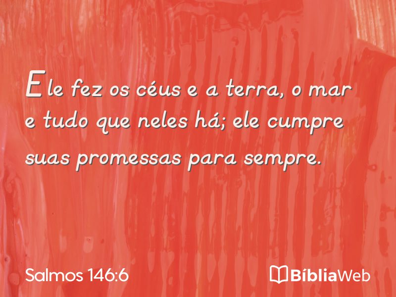 Salmos 146:6 em imagem para compartilhar