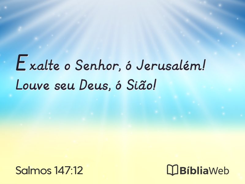 Salmos 147:12 em imagem para compartilhar