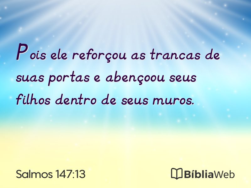 Salmos 147:13 em imagem para compartilhar