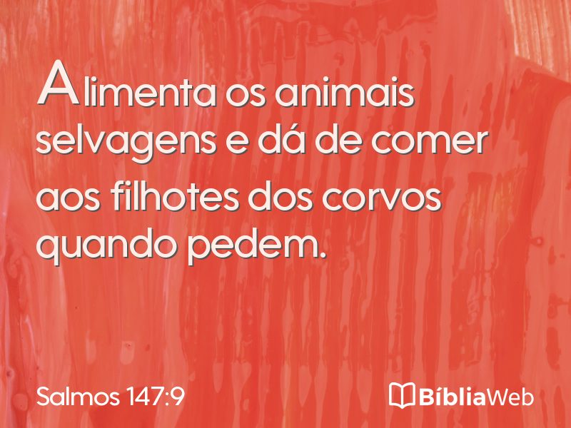 Salmos 147:9 em imagem para compartilhar