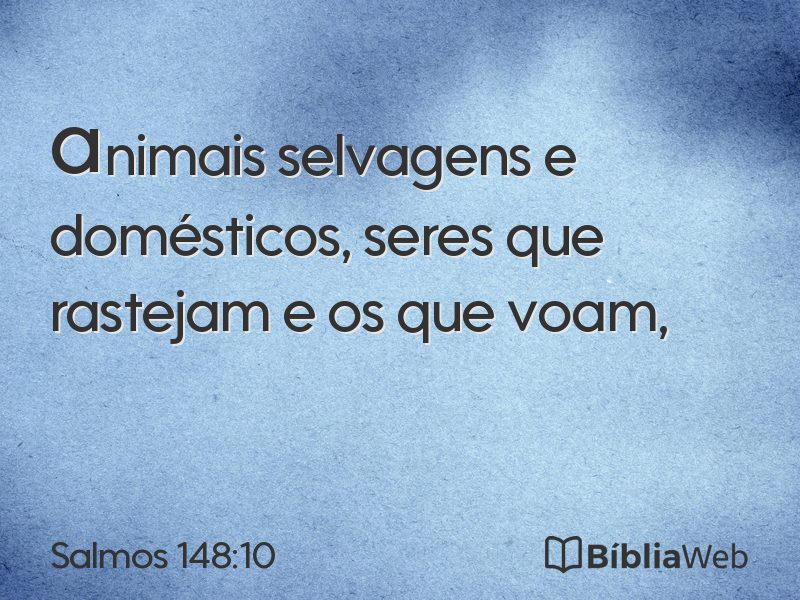 Salmos 148:10 em imagem para compartilhar