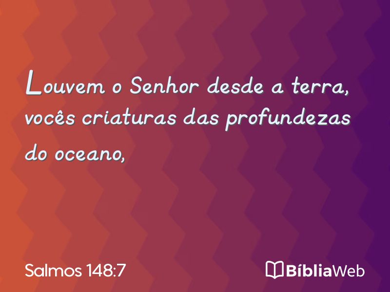 Salmos 148:7 em imagem para compartilhar