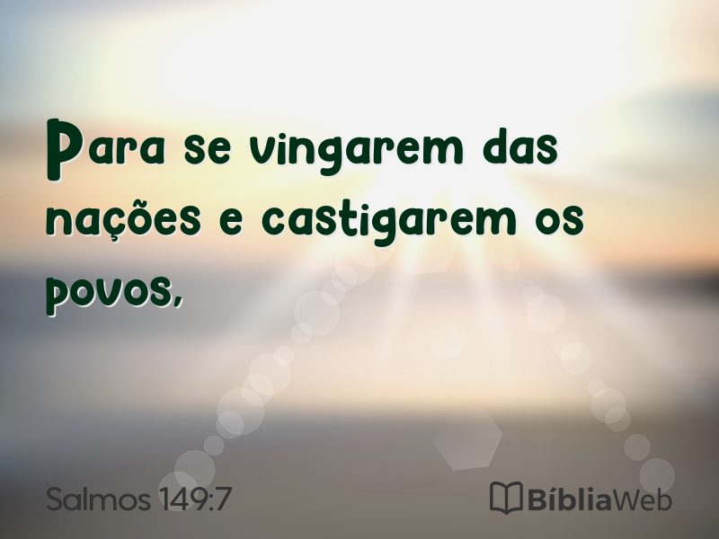 Salmos 149:7 em imagem para compartilhar