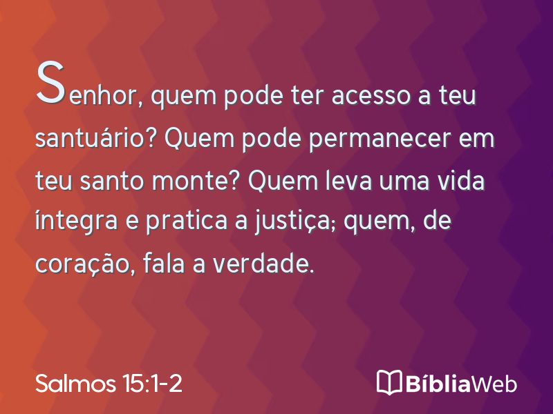 Salmos 15:1-2 em imagem para compartilhar