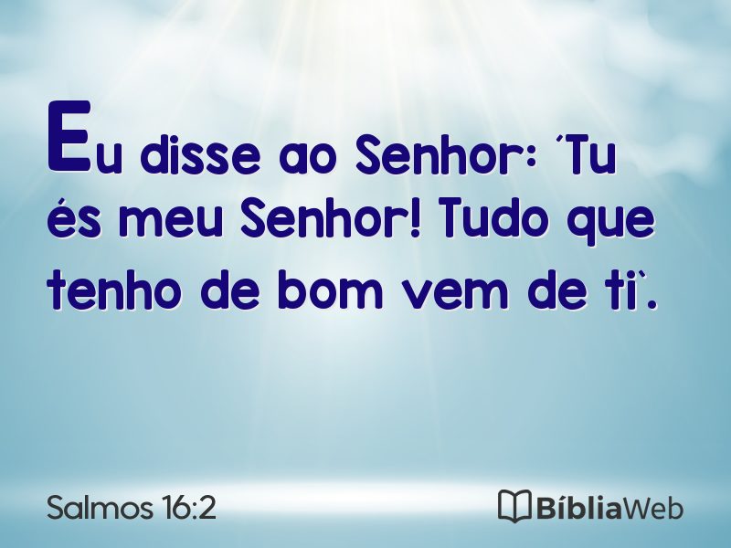 Salmos 16:2 em imagem para compartilhar