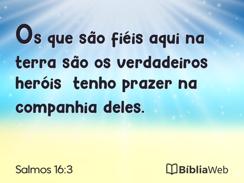 Salmos 16:3 em imagem para compartilhar