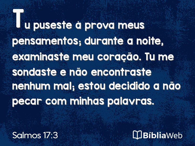 Salmos 17:3 em imagem para compartilhar