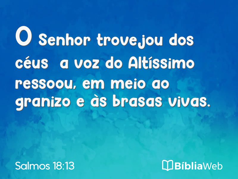 Salmos 18:13 em imagem para compartilhar