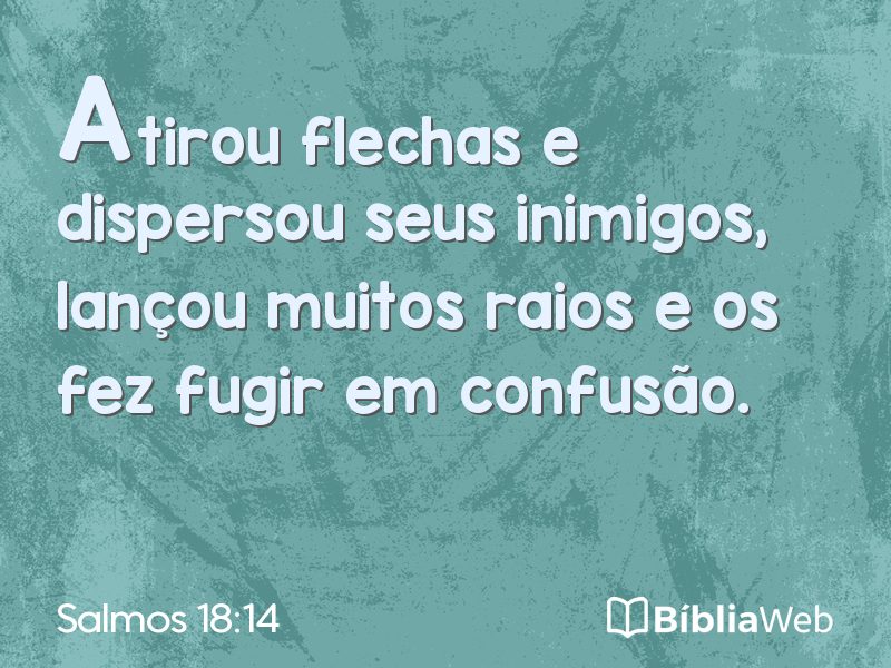 Salmos 18:14 em imagem para compartilhar