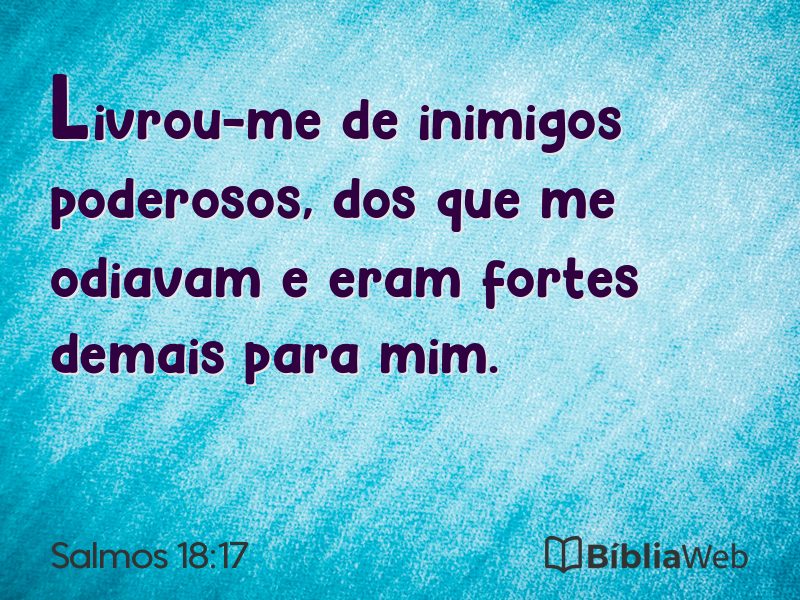 Salmos 18:17 em imagem para compartilhar