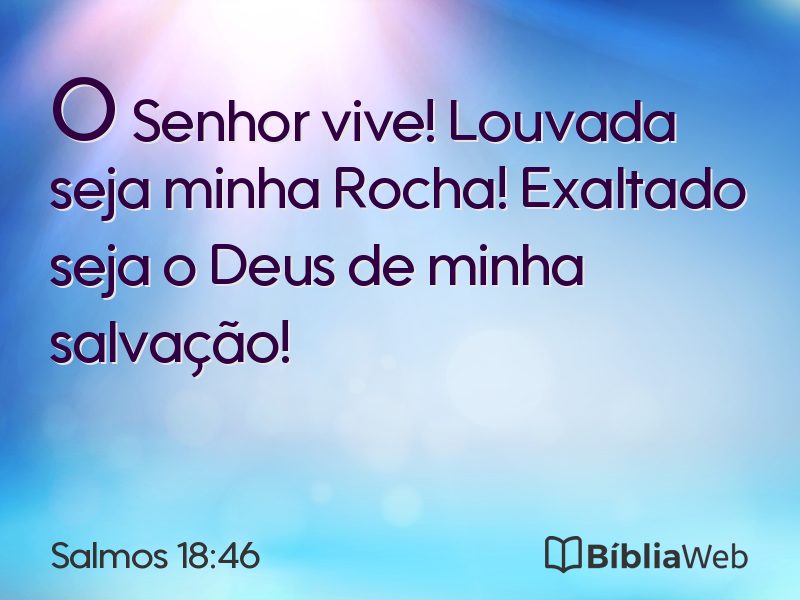 Salmos 18:46 em imagem para compartilhar