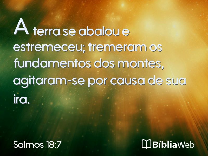 Salmos 18:7 em imagem para compartilhar