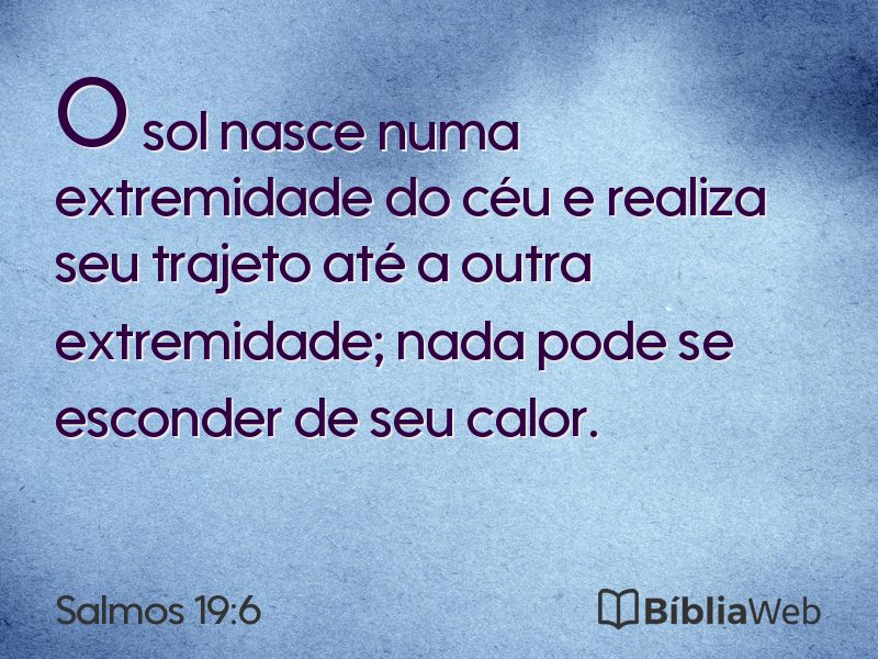 Salmos 19:6 em imagem para compartilhar