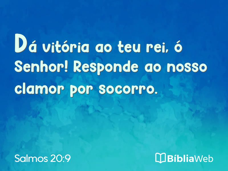 Salmos 20:9 em imagem para compartilhar