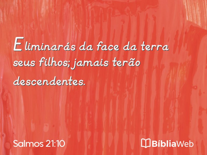Salmos 21:10 em imagem para compartilhar