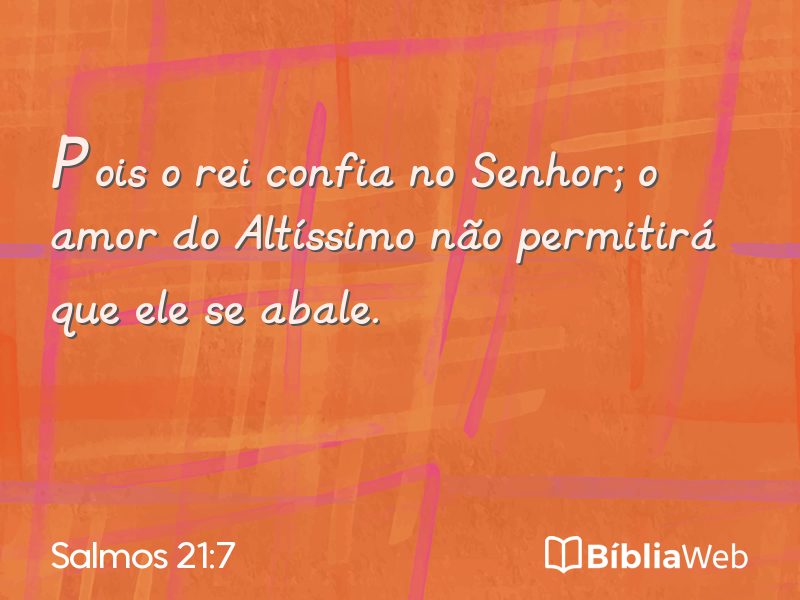 Salmos 21:7 em imagem para compartilhar