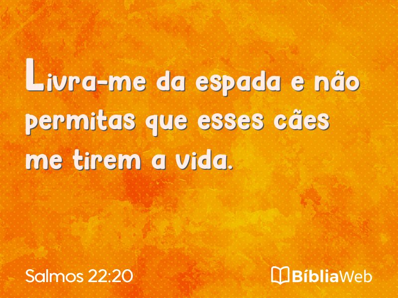 Salmos 22:20 em imagem para compartilhar