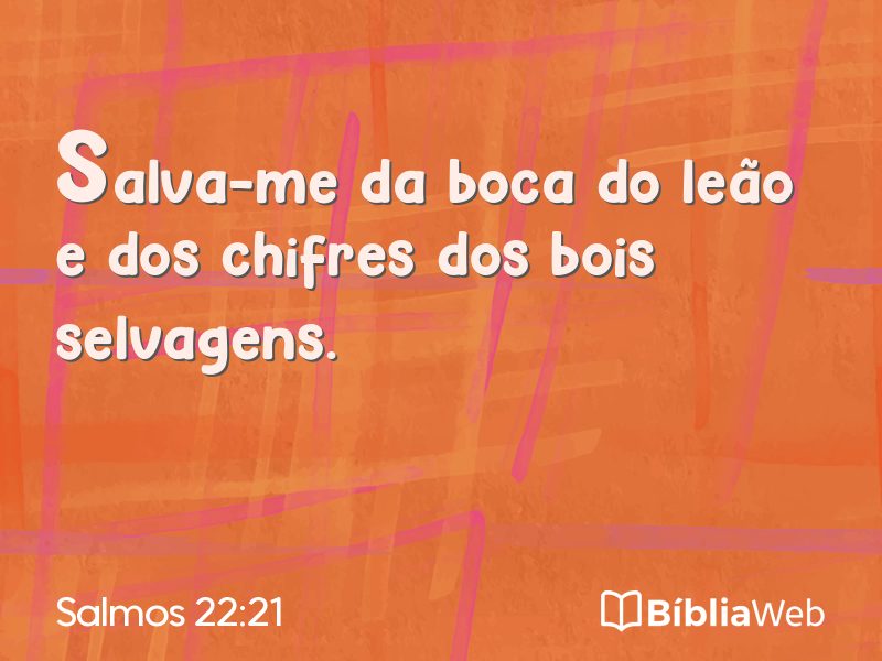 Salmos 22:21 em imagem para compartilhar