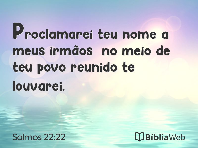 Salmos 22:22 em imagem para compartilhar
