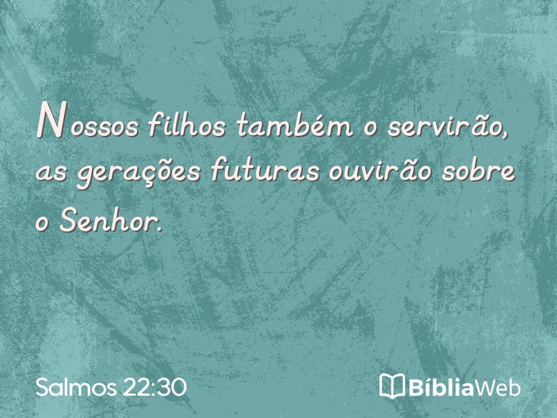 Salmos 22:30 em imagem para compartilhar