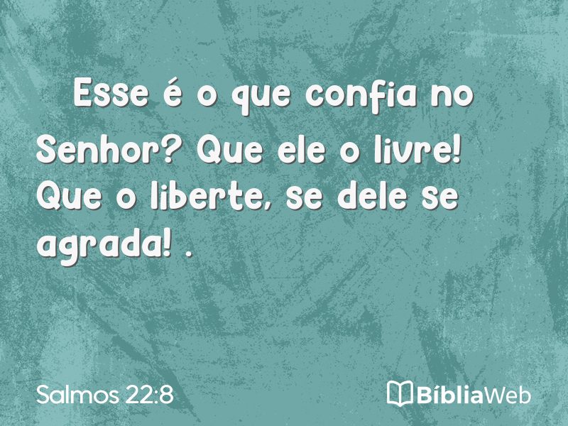Salmos 22:8 em imagem para compartilhar