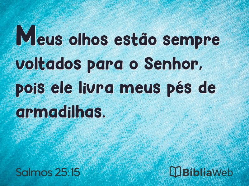 Salmos 25:15 em imagem para compartilhar