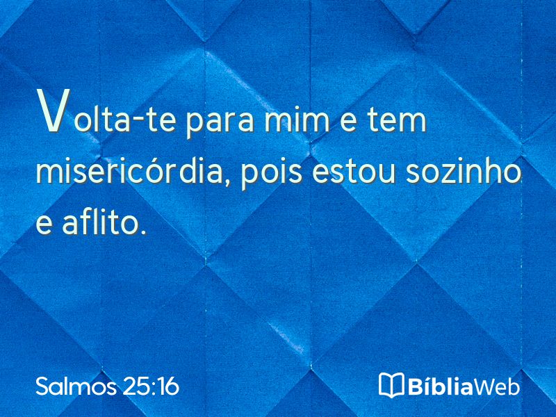 Salmos 25:16 em imagem para compartilhar