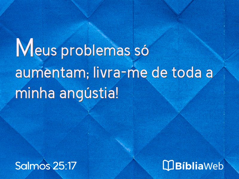 Salmos 25:17 em imagem para compartilhar