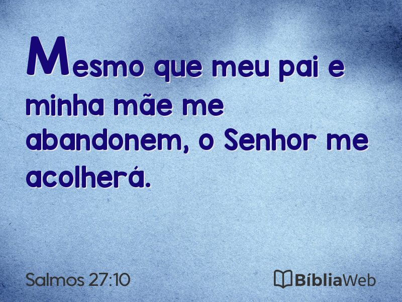 Salmos 27:10 em imagem para compartilhar