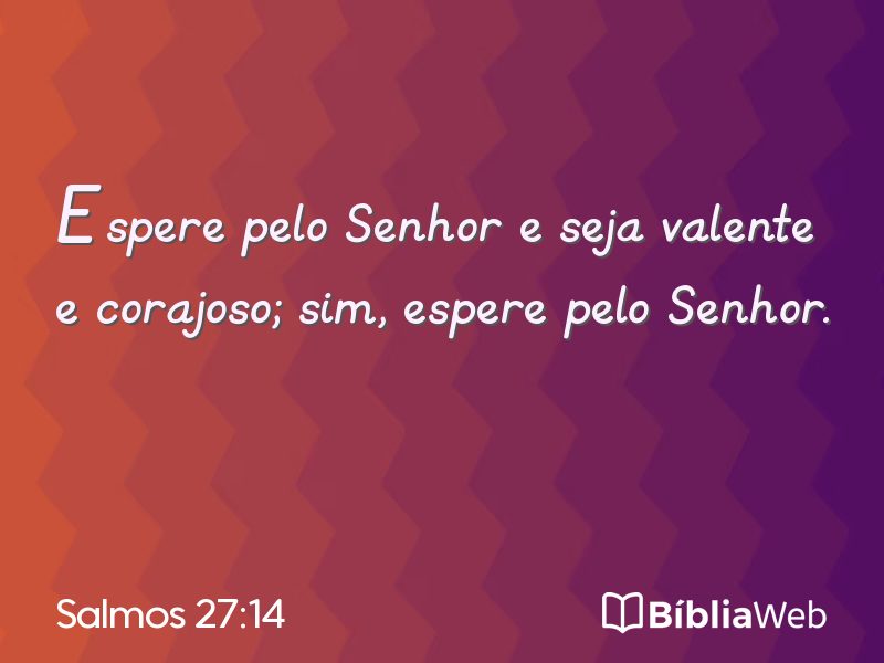 Salmos 27:14 em imagem para compartilhar