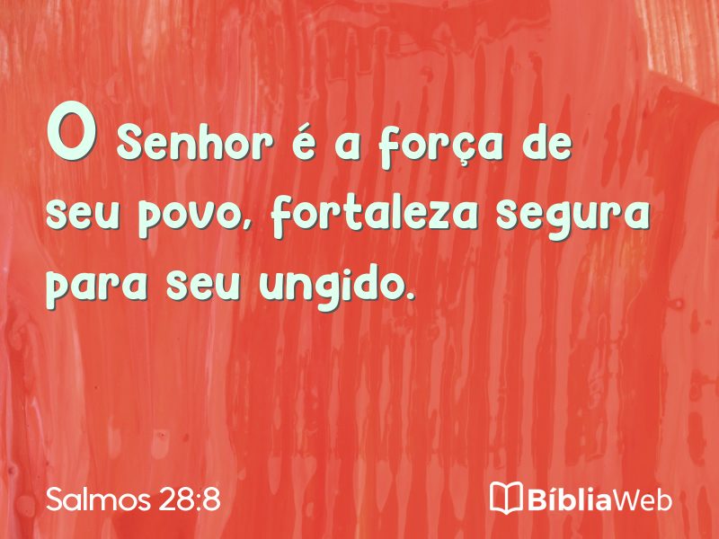 Salmos 28:8 em imagem para compartilhar