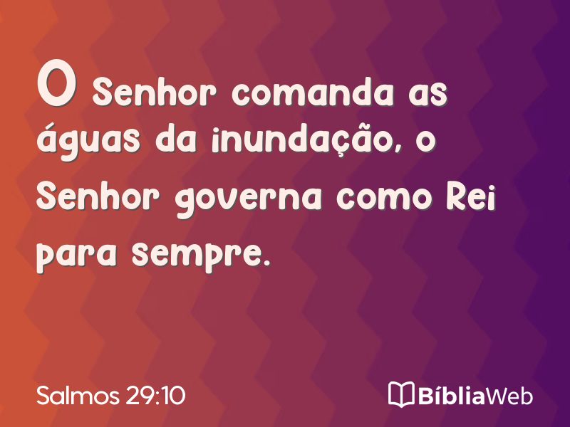 Salmos 29:10 em imagem para compartilhar